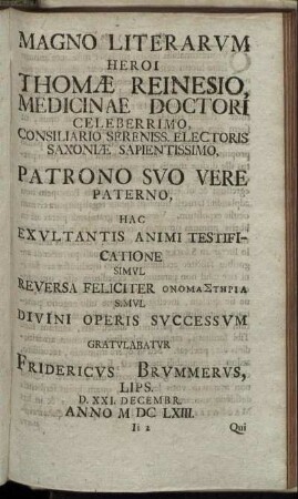 Magno Literarum Herio Thomæ Reinesio, ...