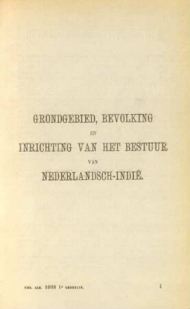 Grondgebied, Bevolking en Inrichting van het Bestuur van Nederlandsch-Indie