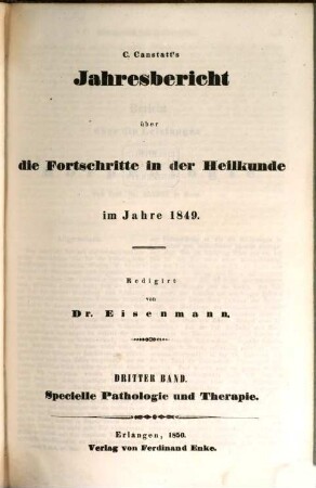 Canstatt's Jahresbericht über die Fortschritte der gesammten Medicin in allen Ländern. 1849,4/7 (1850)