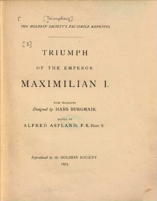 The Triumphs of the Emperor Maximilian I, 3.. Triumph of The Emperor Maximilian I