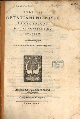 Pvblii Optatiani Porphirii Panegyricvs Dictvs Constantino Avgvsto