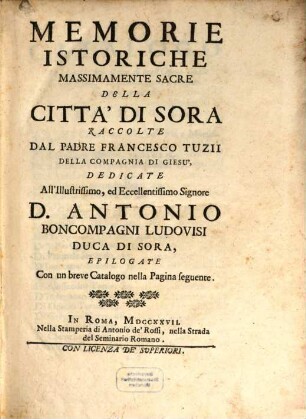 Memorie istoriche massimamente sacre della città di Sora