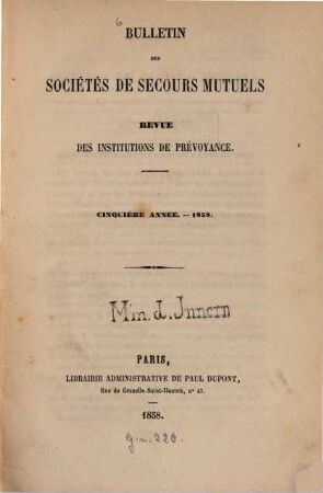 Bulletin des sociétés de secours mutuels : revue des institutions de prévoyance. 5. 1858