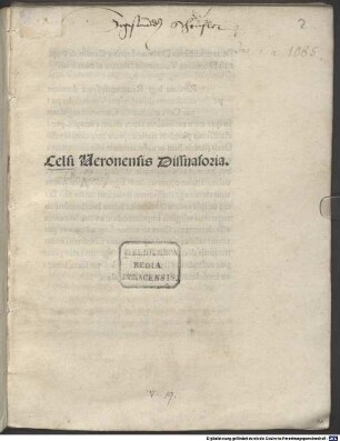 Dissuasoria ne Christiani principes ecclesiasticos usurpent census : gewidmet dem Senat von Venedig. Mit Brief an den Kardinal Jacobus Ammanatus von Domitius Calderinus und an den Autor von Hermolaus Barbarus dem Älteren, Venedig 31.1.1471. - Mit Nachwort an den Leser von Philippus Beroaldus