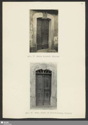 Abb. 75 Mühle Bienhof, Eingang. - Abb. 76 ehem. Mühle in Schellenberg, Eingang