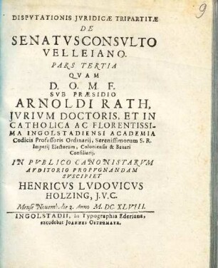Dispvtationis Jvridicae Tripartitae De Senatvsconsvlto Velleiano. Pars ..., 3