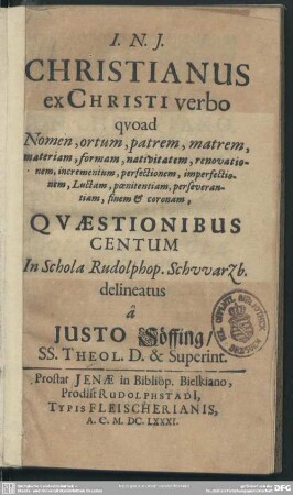 Christianus ex Christi verbo ... quaestionibus centum ... delineatus