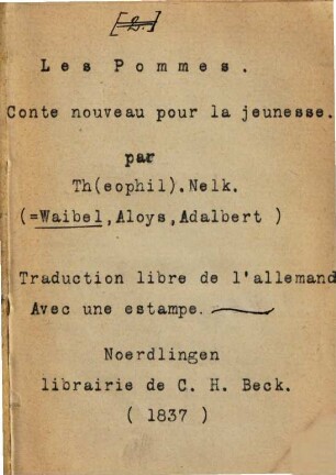 Les Pommes : conte nouveau pour la jeunesse ; traduction libre de l'allemand