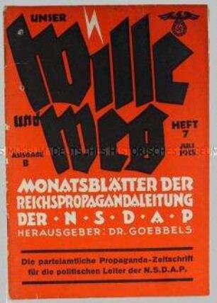 Monatsschrift der Propagandaleitung der NSDAP "Unser Wille und Weg" u.a. zur Flugblattpropaganda