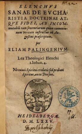 Elenchvs Sanae De Evcharistia Doctrinae Atqve Fidei : Ab Incommutabili tam sententiarum quàm connexionum veritate instructus ad Augustini praescriptum