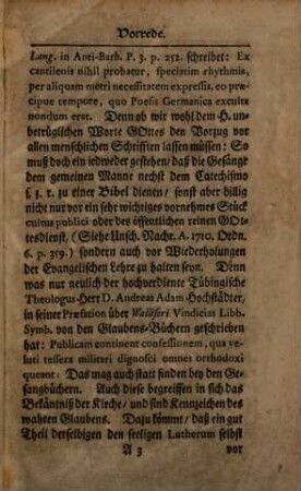 Vindiciae cantionum s. ecclesiae evangelicae d.i. theologische Rettung und Beantwortung unterschiedener schwerscheinenden Stellen und Redens-Arten der evangelischen öffentlichen Kirchen-Gesänge, welche ... übergiebet Jo. Martinus Schamelius, [1]