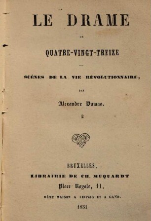 Le drame de quatre-vingt-treize : scènes de la vie révolutionnaire, 2