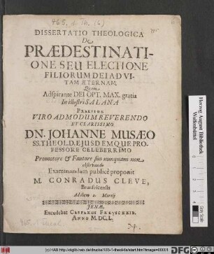 Dissertatio Theologica De Praedestinatione Seu Electione Filiorum Dei Ad Vitam Aeternam