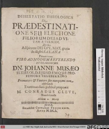 Dissertatio Theologica De Praedestinatione Seu Electione Filiorum Dei Ad Vitam Aeternam