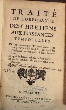 Traité de l'obeïssance des chretiens aux puissances temporelles