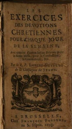 Les Exercices des devotions chretiennes pour chaque jour