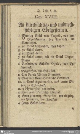 Cap. XVIII. An durchsichtig- und undurchsichtigen Edelgesteinen