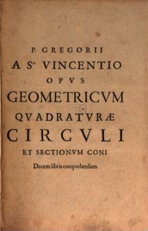 Problema Avstriacvm Plvs Vltra Qvadratvra Circvli : [Decem libris comprehensum], [1]