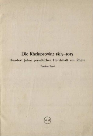 Die Rheinprovinz 1815-1915 / Band 2