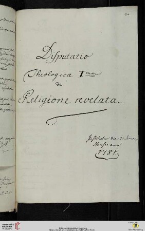 Disputation: Disputatio Theologica Imam. [!] de Religione revelata