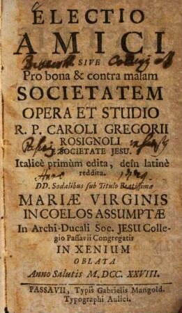 Electio amici : sive pro bona & contra malum Societatem