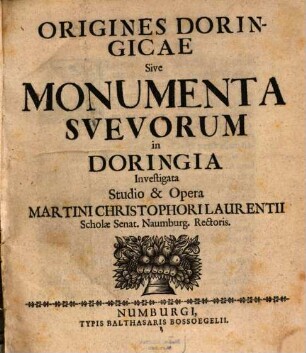 Origines Doringicae Sive Monumenta Suevorum In Doringia