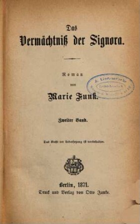 Das Vermächtniss der Signora : Roman von Marie Funk, 2