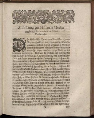 Einleitung zur Historia Media und denen Scriptoribus medii aevi. Vorbericht.