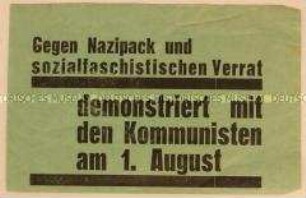 Demonstrationsaufruf der Kommunisten zum 1. August gegen Nationalsozialisten und Sozialfaschismus