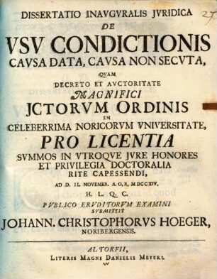 Dissertatio inavgvralis jvridica De vsv condictionis cavsa data, cavsa non secvta