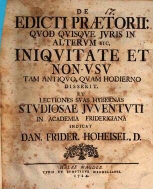 De edicti praetorii: Quod quisque iuris in alterum etc. iniquitate et non-usu, tam antiquo, quam hodierno