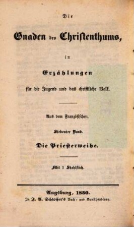 Das Christliche Rom oder die Pristerweihe : eine Erzählung für die Jugend und das christliche Volk
