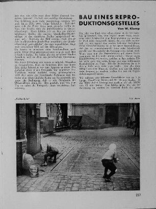 Bericht in der Zeitschrift "Der Arbeiter-Fotgraf" über die Herstellung eines Reproduktionsgestells und die Fotografie "Kohlendiebe" : Bericht in der Zeitschrift "Der Arbeiter-Fotgraf" über die Herstellung eines Reproduktionsgestells und die Fotografie "Kohlendiebe"