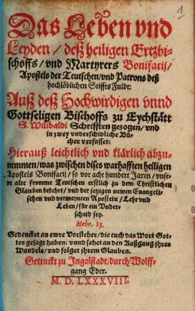 Das Leben und Leiden des Heil. Erzbischofs und Martyrers S. Bonifacii in Fulda