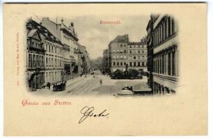 Gruss aus Stettin. Rossmarkt.