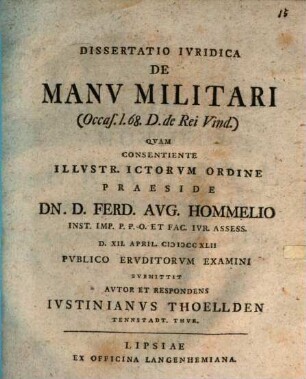 Dissertatio Ivridica De Manv Militari : (Occas. I. 68. D. de Rei Vind.)
