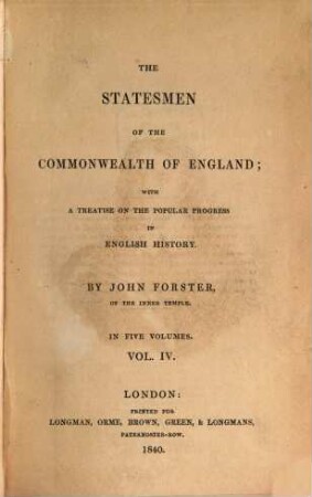 The statesmen of the Commonwealth of England : with a treatise of the popular progress in english history ; in five volumes. 4