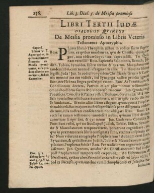 Dialogus Quintus. De Messia promisso in Libris Veteris Testamenti Apocryphis.
