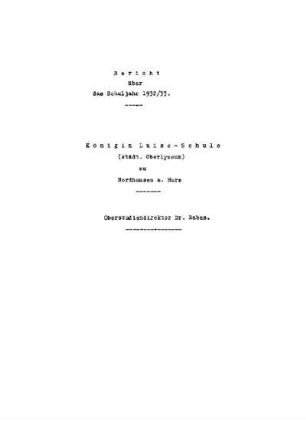 1932/33: Bericht über das Schuljahr ... - 1932/33