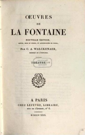 Oeuvres de La Fontaine, 4. Théatre