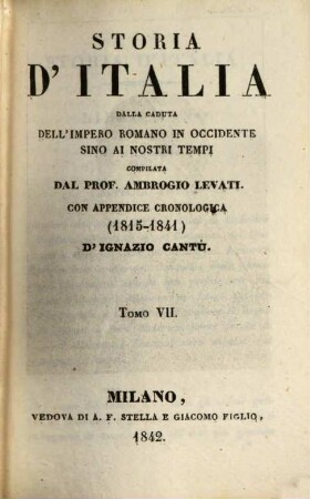 Storia d'Italia dalla caduta dell'Impero Romano in occidente sino ai nostri tempi, 7