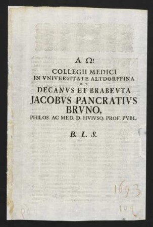 Collegii Medici in Universitate Altdorffina h. t. decanus...