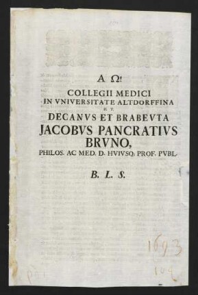Collegii Medici in Universitate Altdorffina h. t. decanus...