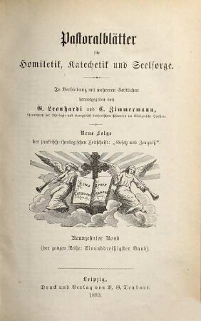 Pastoralblätter für Homiletik, Katechetik und Seelsorge. 31 = N.F., Bd. 19. 1889