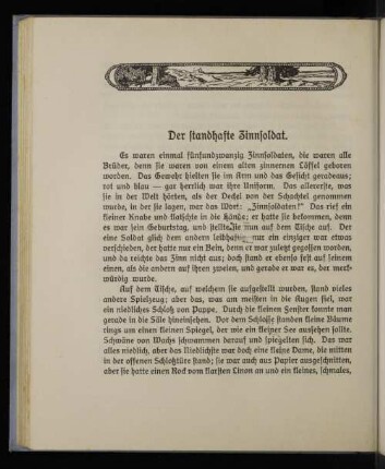 Der standhafte Zinnsoldat.