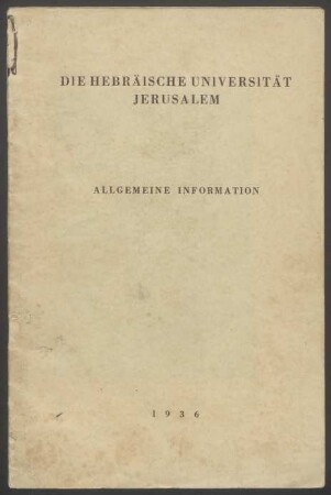 Die hebräische Universität Jerusalem : allgemeine Information