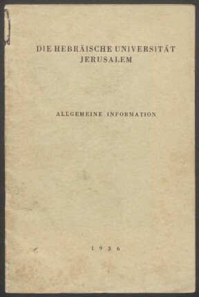 Die hebräische Universität Jerusalem : allgemeine Information