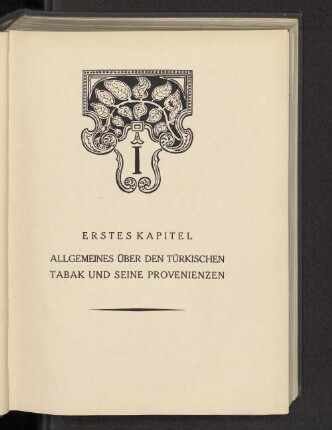 Erstes Kapitel Allgemeines über den türkischen Tabak und seine Provenienzen