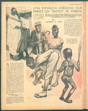 Una república africana que parece un "sketch" de vodevil : Liberia es una nación independiente con una constitución ultramoderna donde los niños administran justicia y rigen las costumbres de la selva primitiva