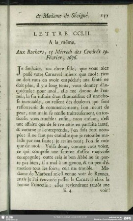 Lettre CCLII. A la même. Aux Rochers, ce Mécredi des Cendrés 19. Février, 1676